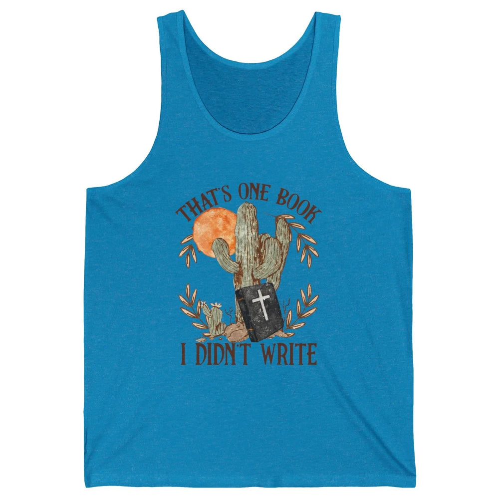 Retro Bible That's One Book I Didn't Write Western Christian Unisex Jersey Tank