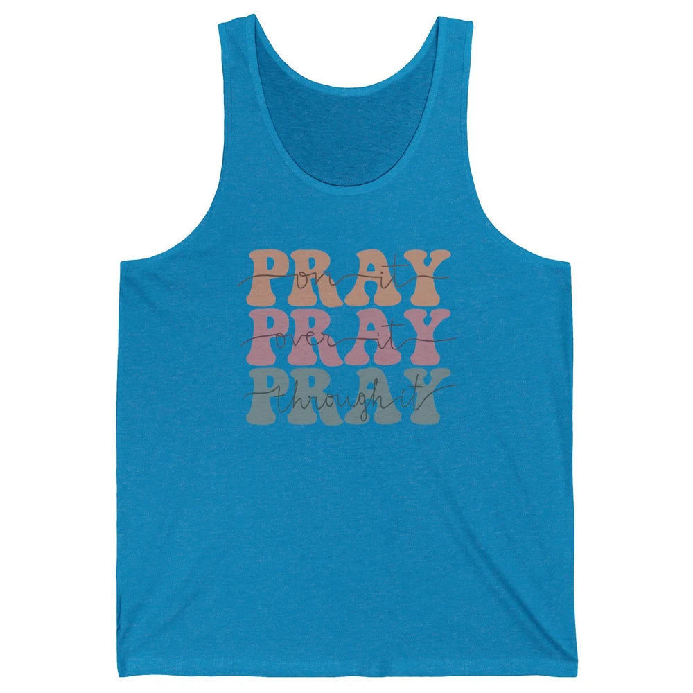 Retro Pray On It Over It Christian Bible Faith In Jesus Unisex Jersey Tank