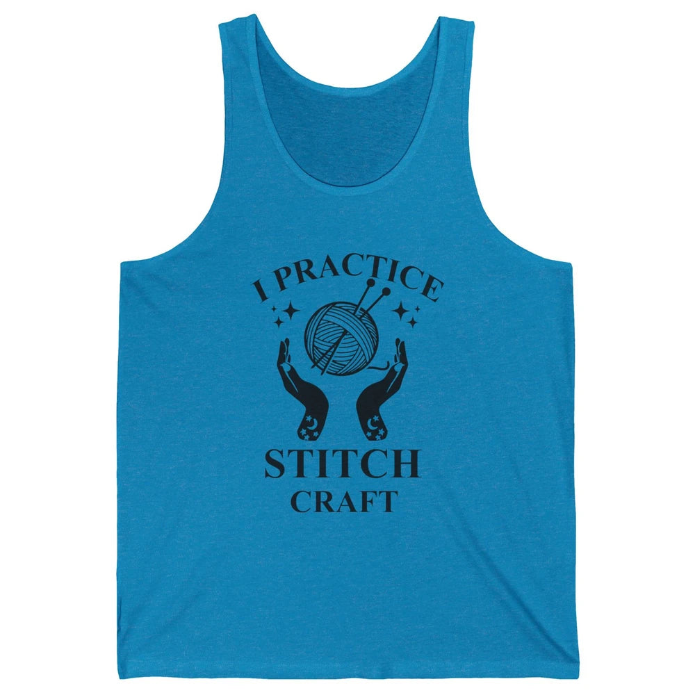 Funny Knitting Stitching Yarn I Practice Stitch Craft Yarner Unisex Jersey Tank
