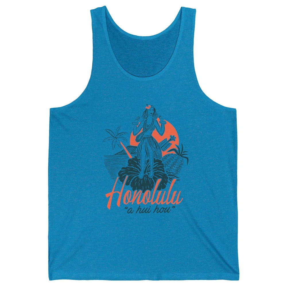 Retro Hawaiian Girl Honolulu A Hui Hou Summer Paradise Gift Unisex Jersey Tank