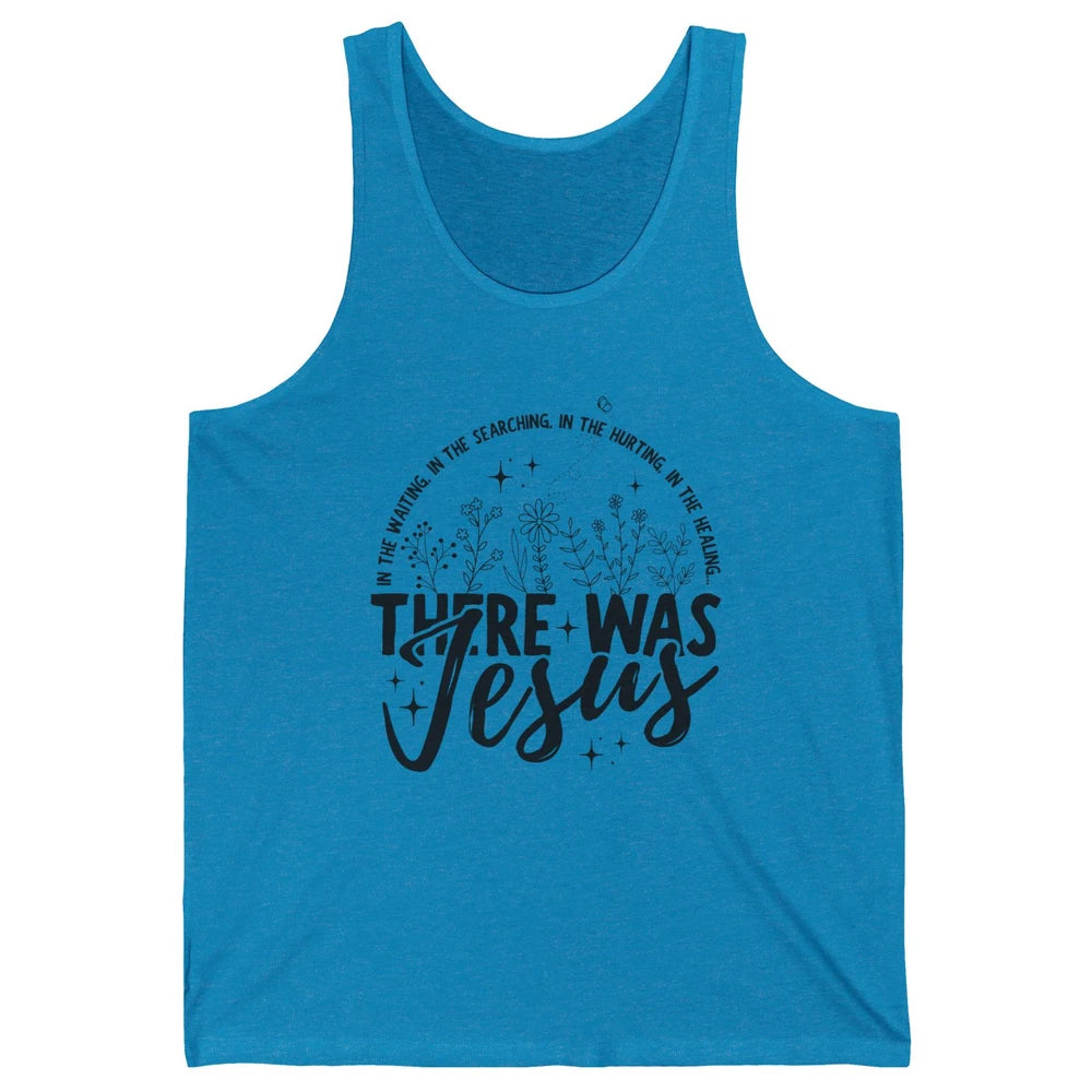 In the Hurting There Was Jesus Boho Christian Bible Floral Unisex Jersey Tank