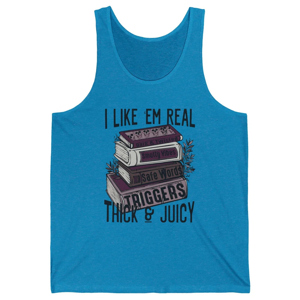 Retro Books I Like 'em Real Thick and Juicy Book Reading Unisex Jersey Tank