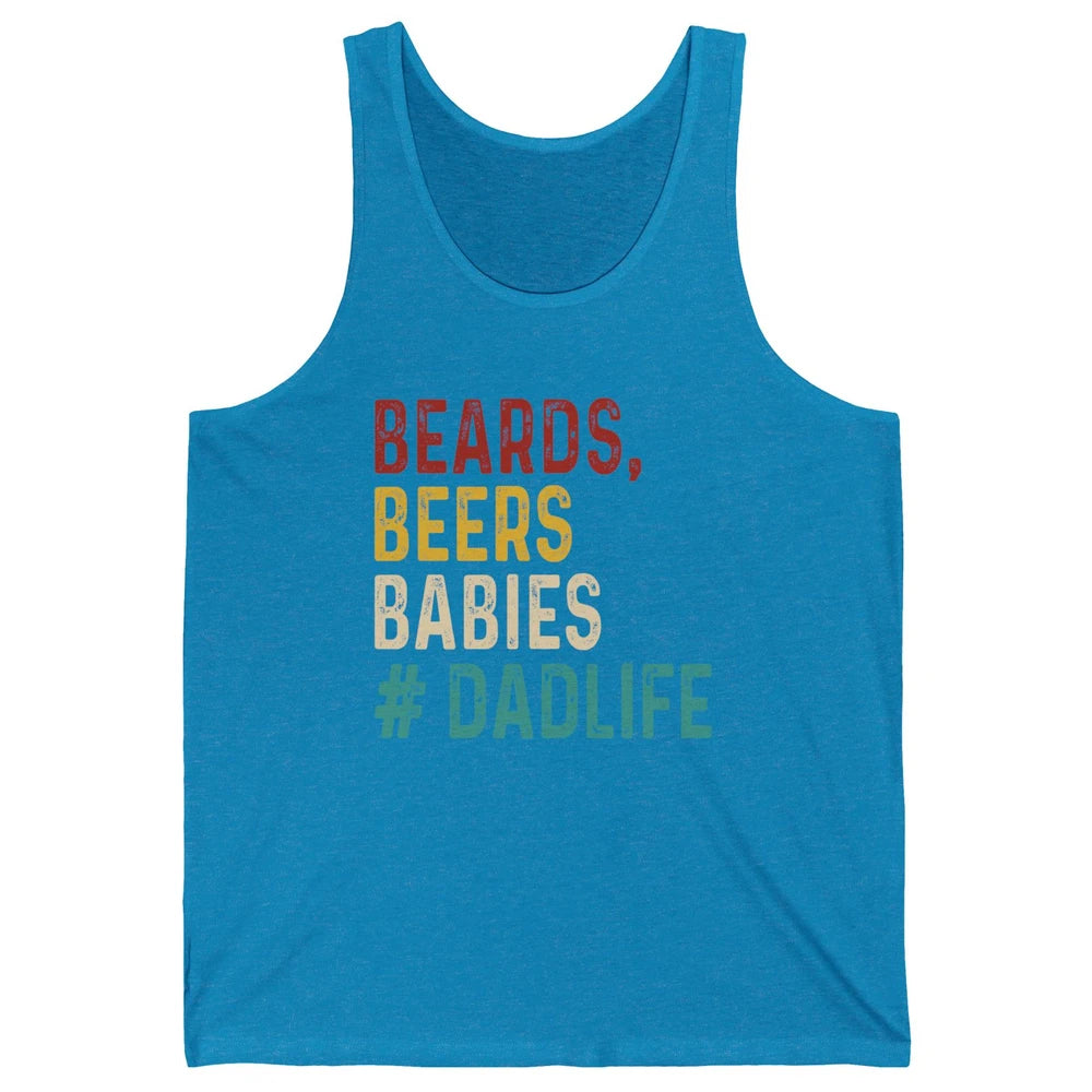 Retro Funny Beards Beers Babies Dad Life Fathers Day Gift Unisex Jersey Tank