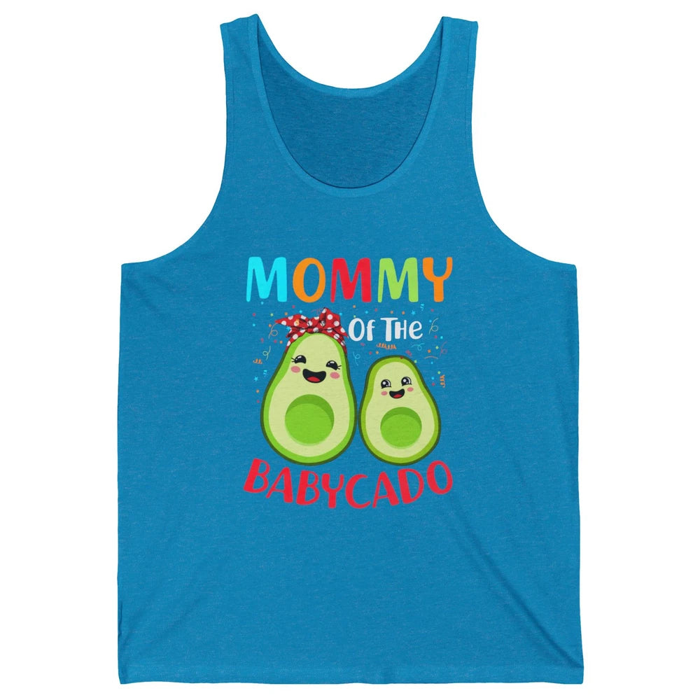 Mommy Of The Babycado Avocado Lovers Funny Mothers Day Gift Unisex Jersey Tank