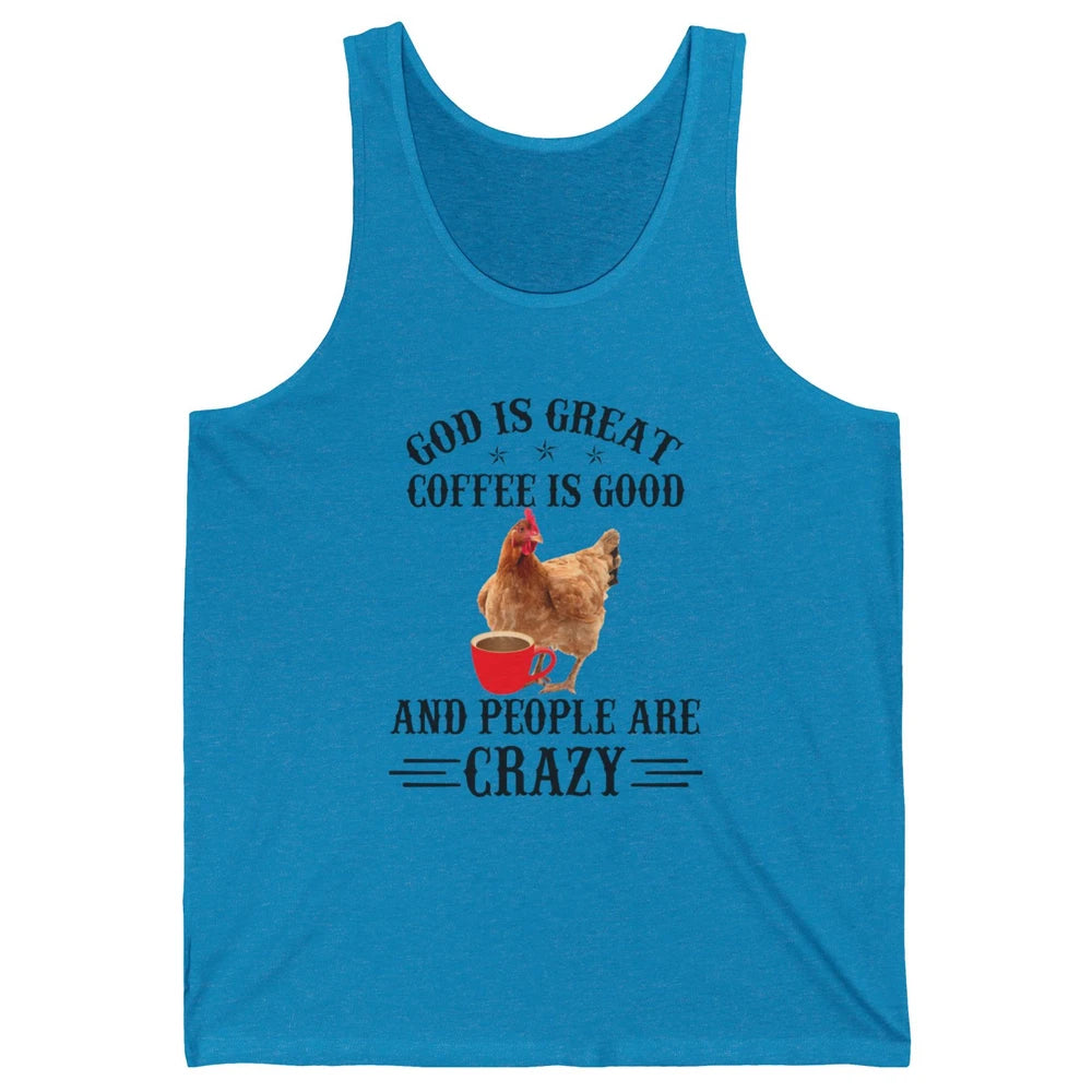Funny Chicken Hen God Is Great Coffee Jesus Christian Faith Unisex Jersey Tank