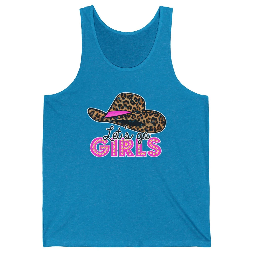 Vintage Leopard Cowgirl Hat Let's Go Girls Western Country Unisex Jersey Tank