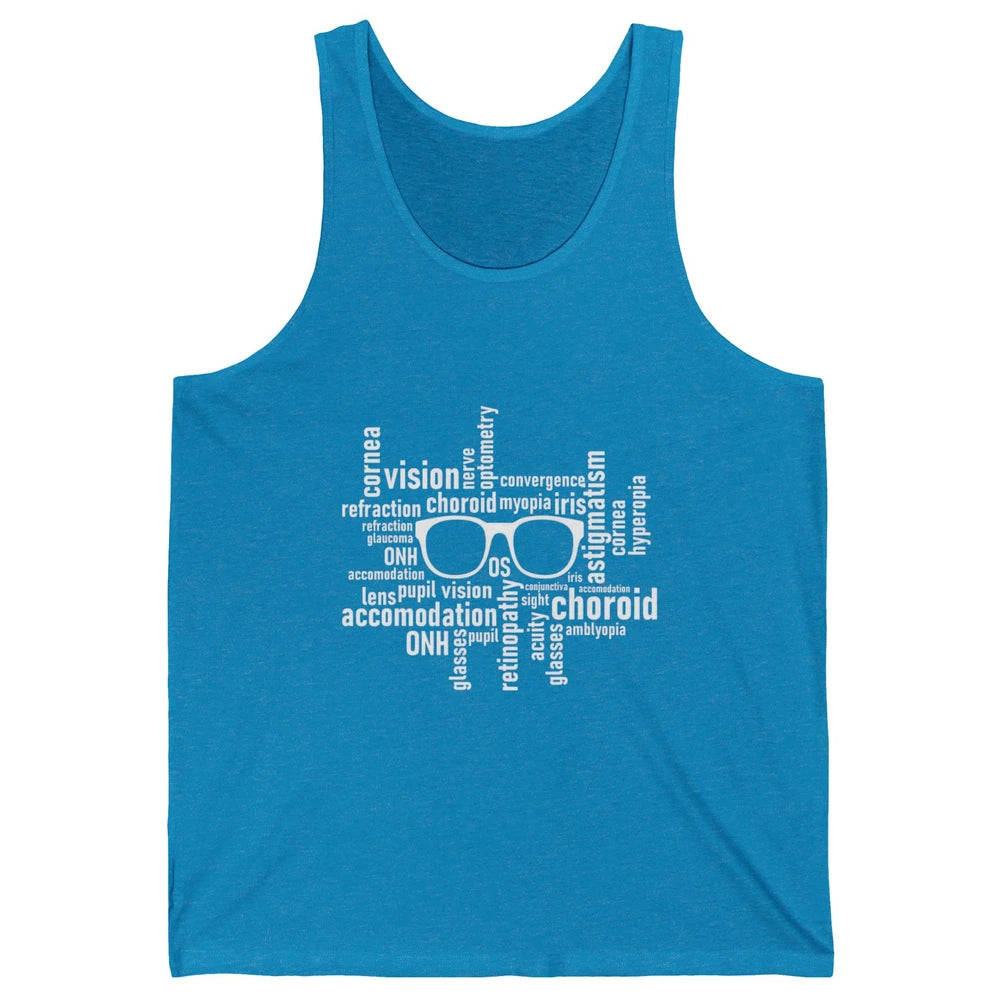 Optometry Eyeglasses Optometrist Optician Life Ophthalmology Unisex Jersey Tank
