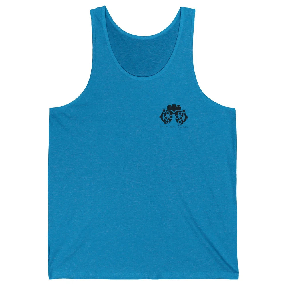 Phoropter One Or Two Optometrist Optician Optometry Pocket Unisex Jersey Tank