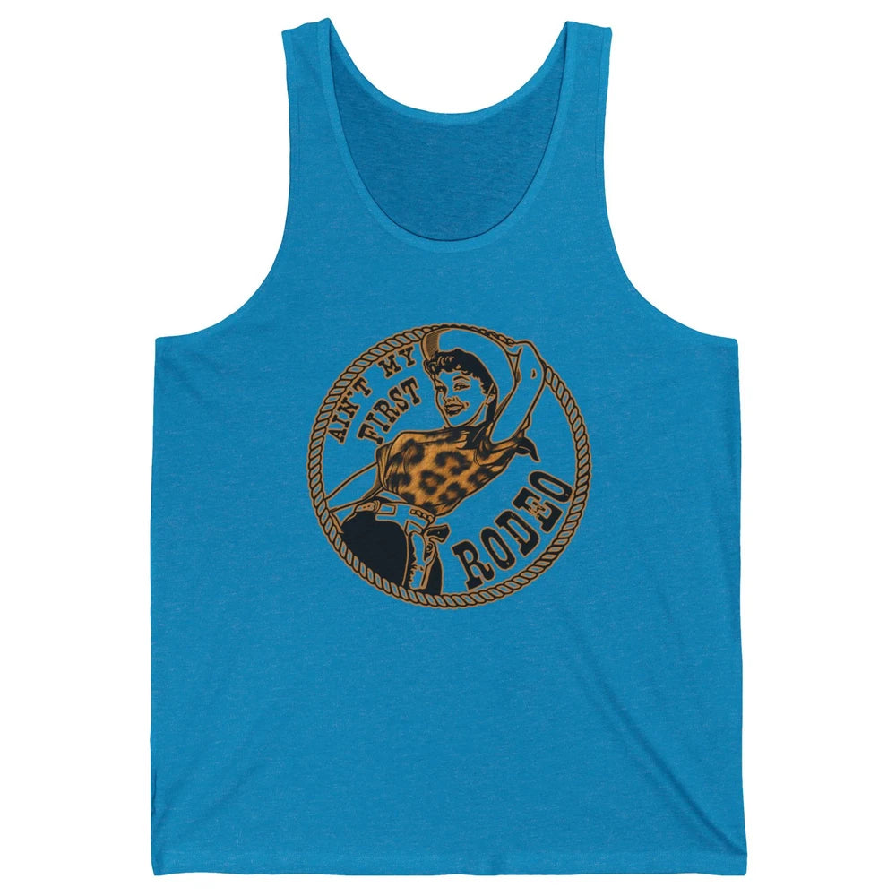 Retro Leopard Cowgirl Ain't My First Rodeo Western Cowboy Unisex Jersey Tank