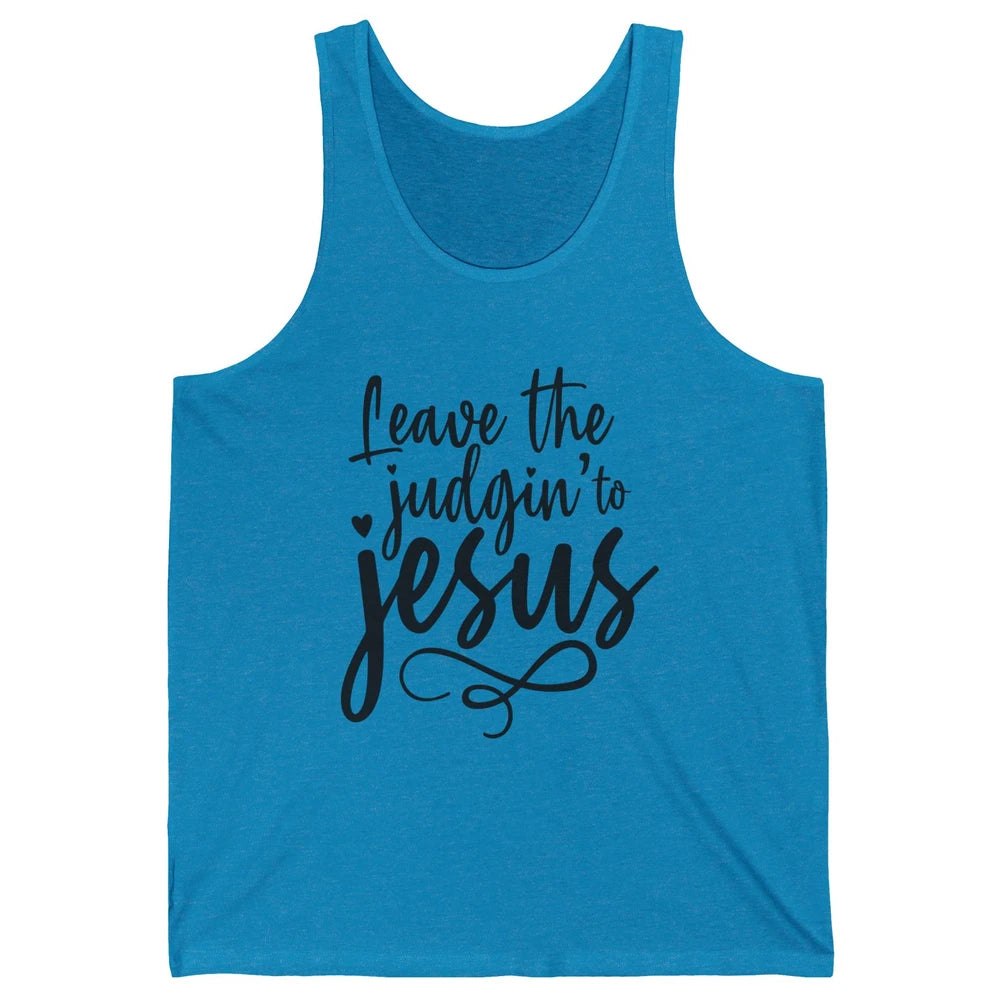 Retro Christian Here We Leave The Judging To Jesus Religious Unisex Jersey Tank