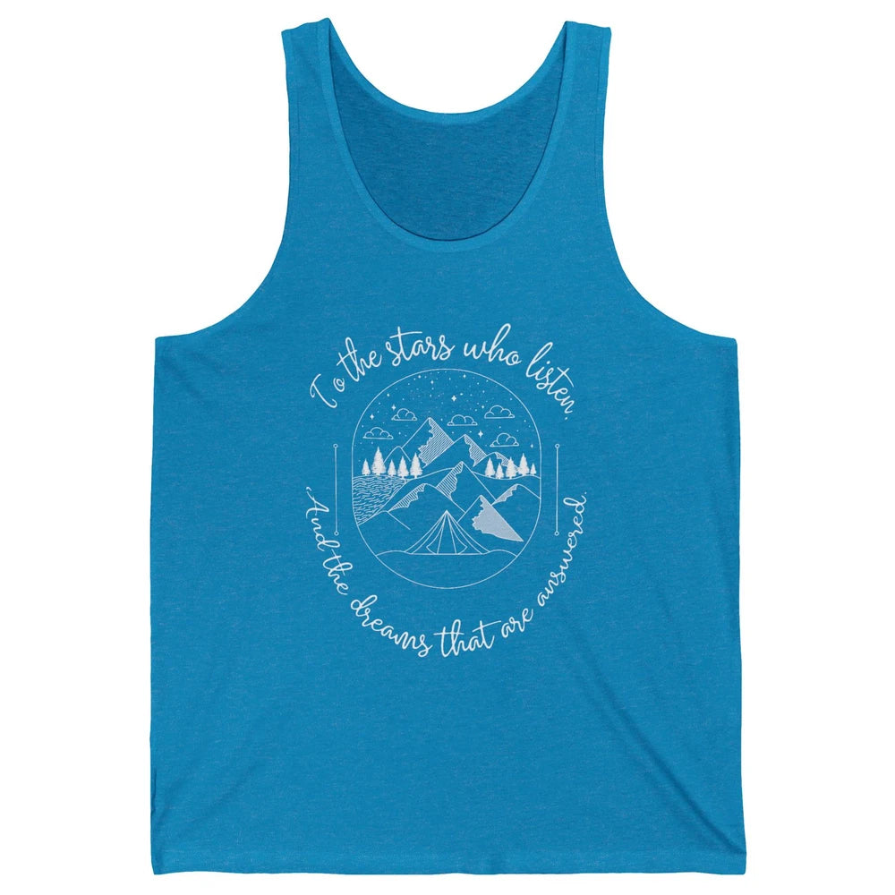 Night To The Stars Who Listen And Dreams That Are Answered Unisex Jersey Tank