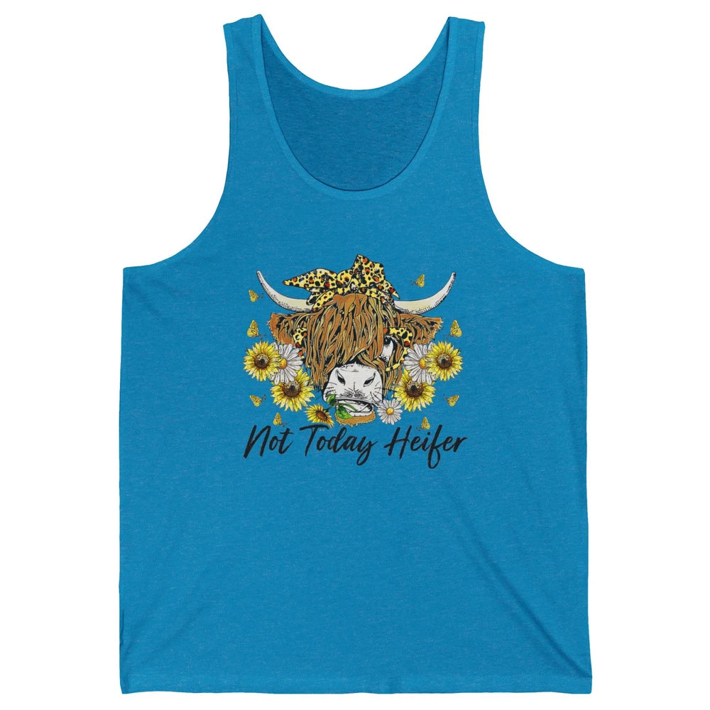 Not Today Heifer Highland Cow Leopard Sunflower Farm Animal Unisex Jersey Tank