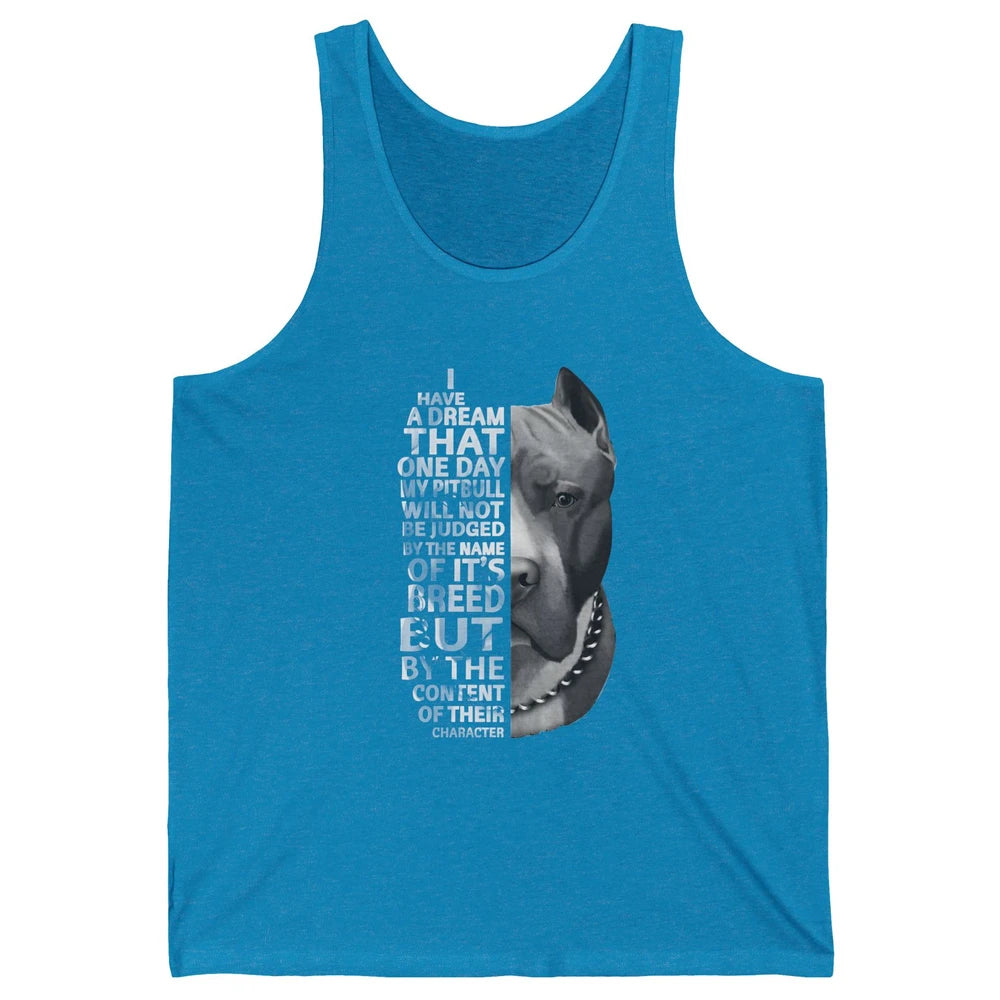 Pitbull Not Judged By The Name Of Its Breed Pittie Mom Dad Unisex Jersey Tank