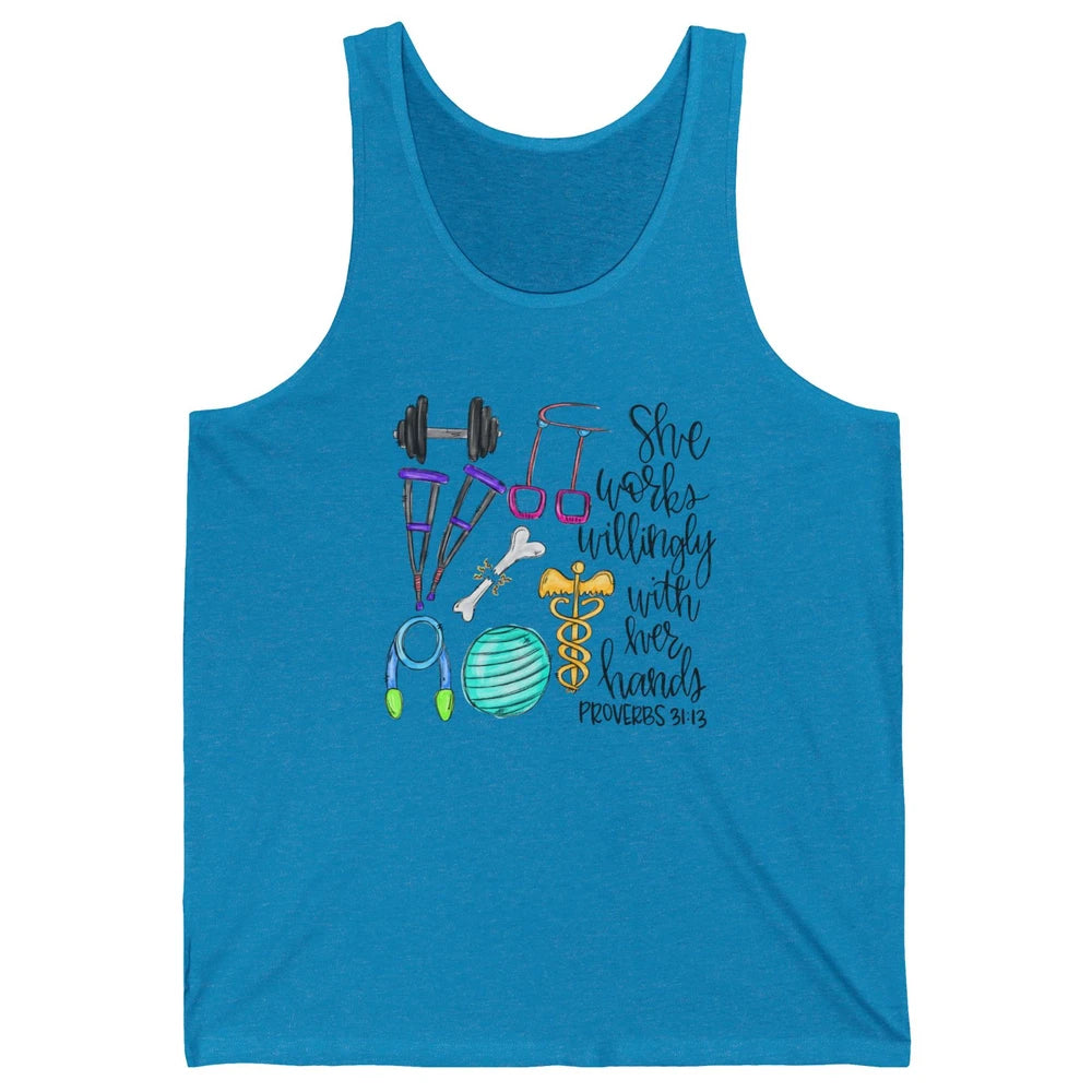 Physical Therapy She Works Willingly With Her Hands Bible Unisex Jersey Tank