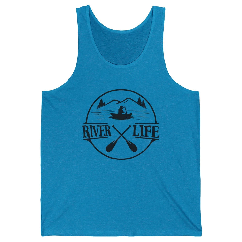 Retro River Life Is Better On The River Kayaking Canoe Unisex Jersey Tank