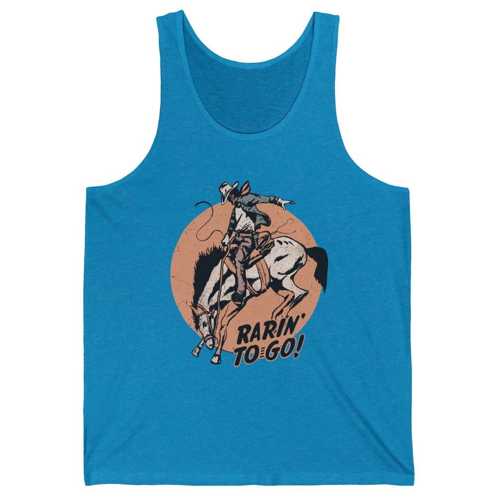 Retro Cowboy Rarin' To Go Western Country Cowgirl Horses Unisex Jersey Tank