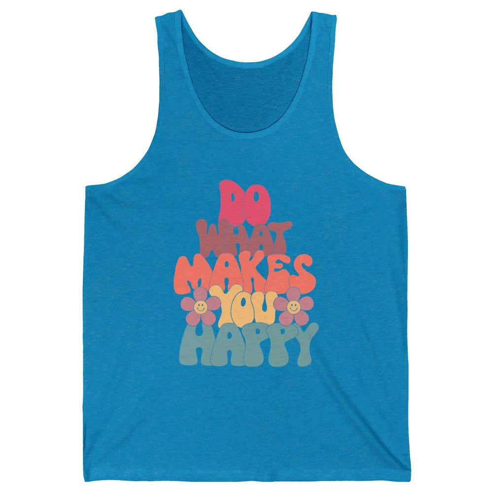Retro Do What Makes You Happy Smiling Face Peace Lovers Unisex Jersey Tank