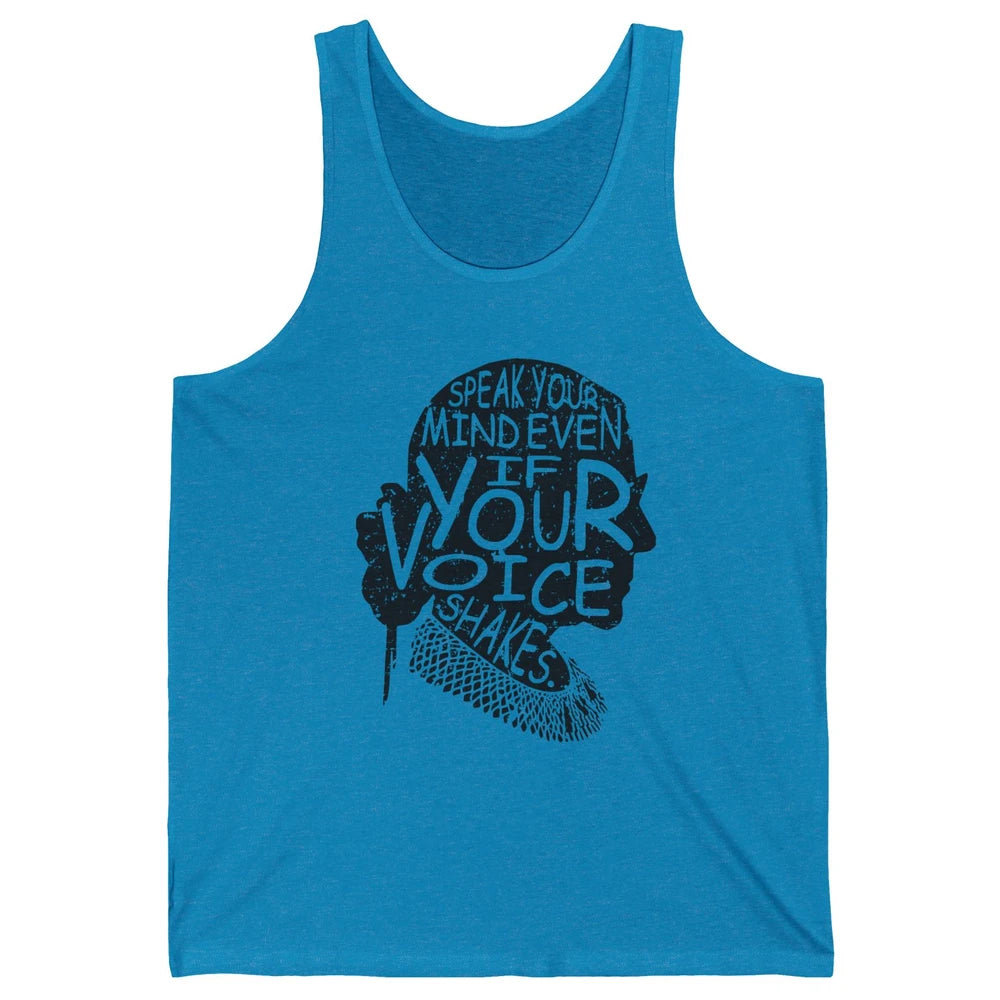 Notorious RBG Speak Your Mind Feminism Women Rights Support Unisex Jersey Tank