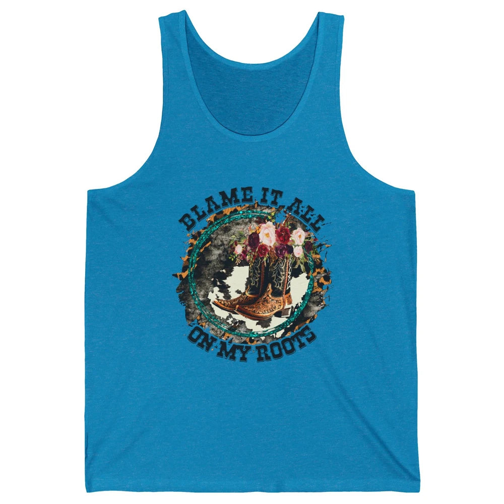 Retro Leopard Cowboy Boots Blame It On My Roots Western Girl Unisex Jersey Tank
