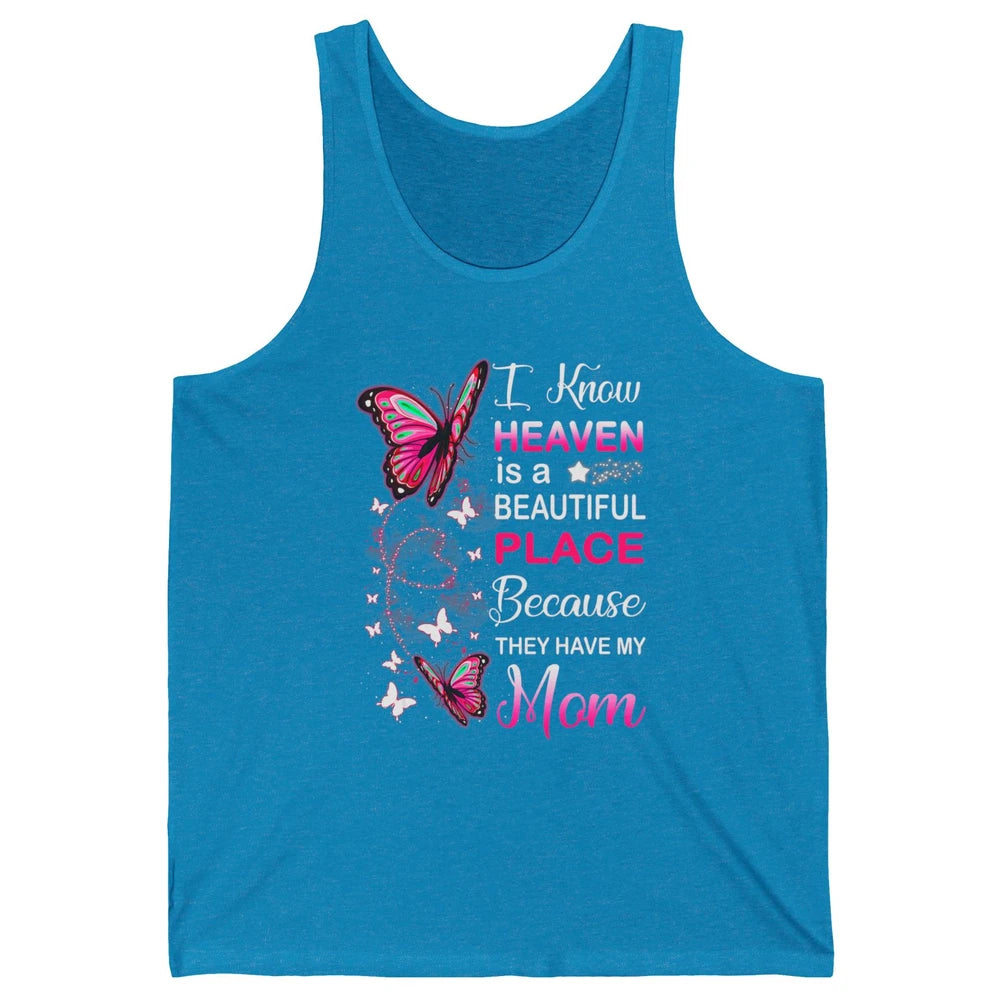 My Mom In Heaven Angel Wings Mother Memories Butterflies Unisex Jersey Tank