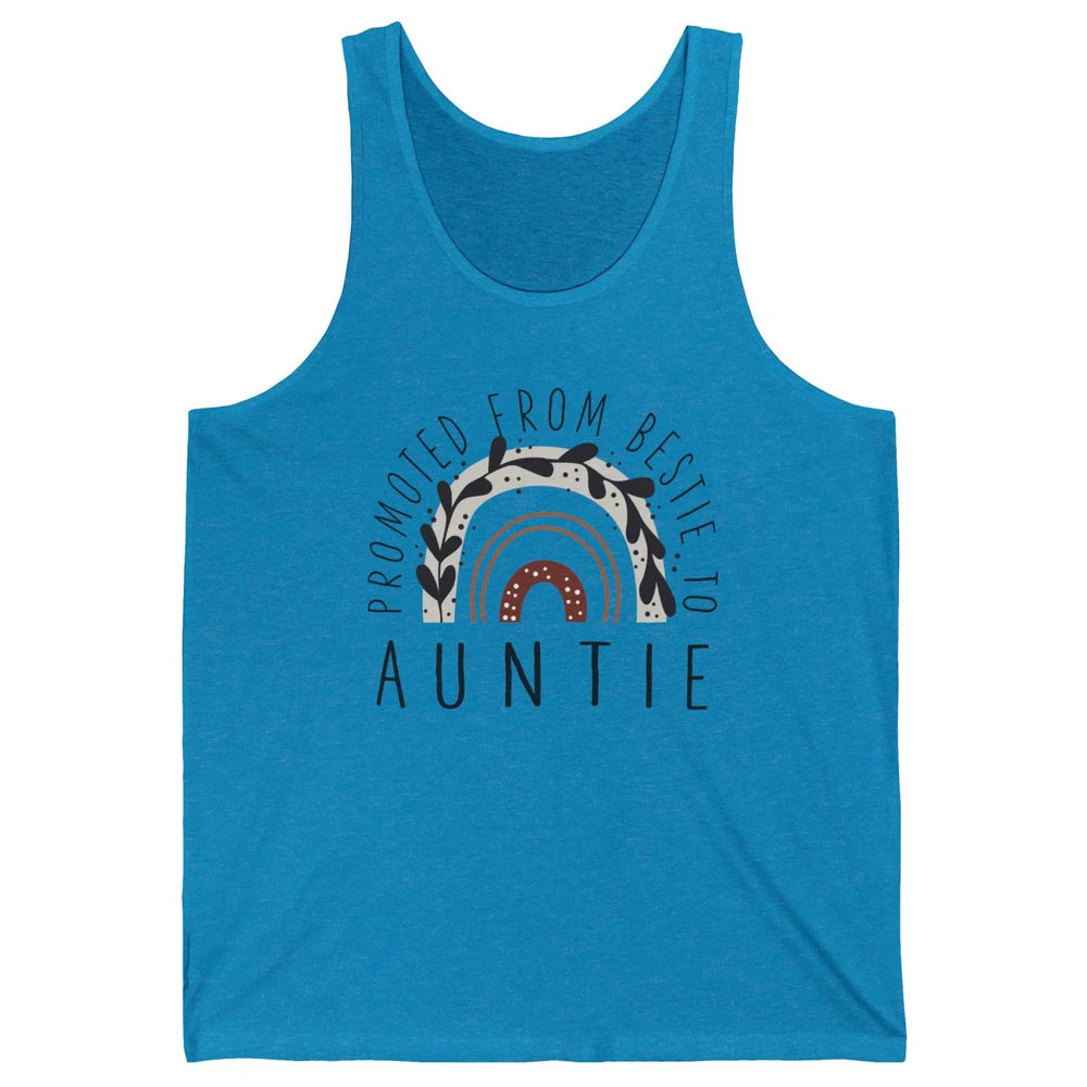 Rainbow Promoted From Bestie To Auntie Pregnancy Reveal Gift Unisex Jersey Tank