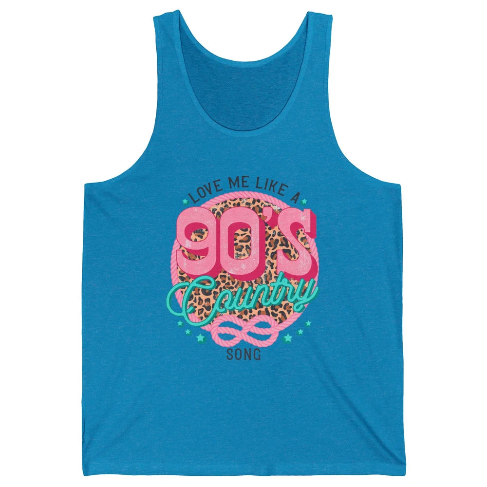 Retro Leopard Love Me Like 90s Country Song Western Cowgirl Unisex Jersey Tank
