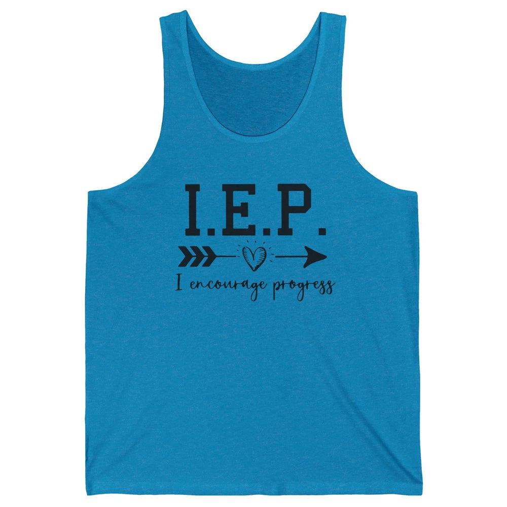 SPED Teacher I Encourage Progress IEP Squad Special Edu Gift Unisex Jersey Tank