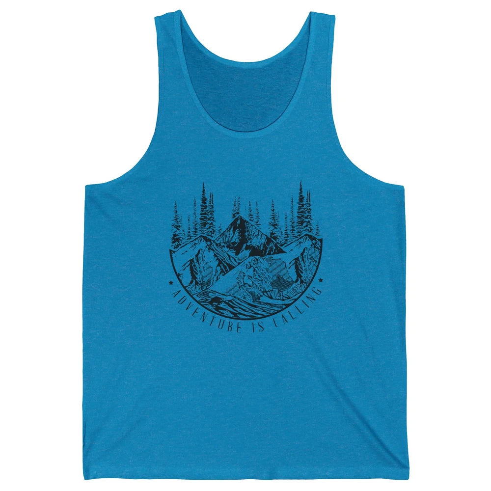 Adventure Is Calling Mountain Outdoor Wilderness Hiking Unisex Jersey Tank