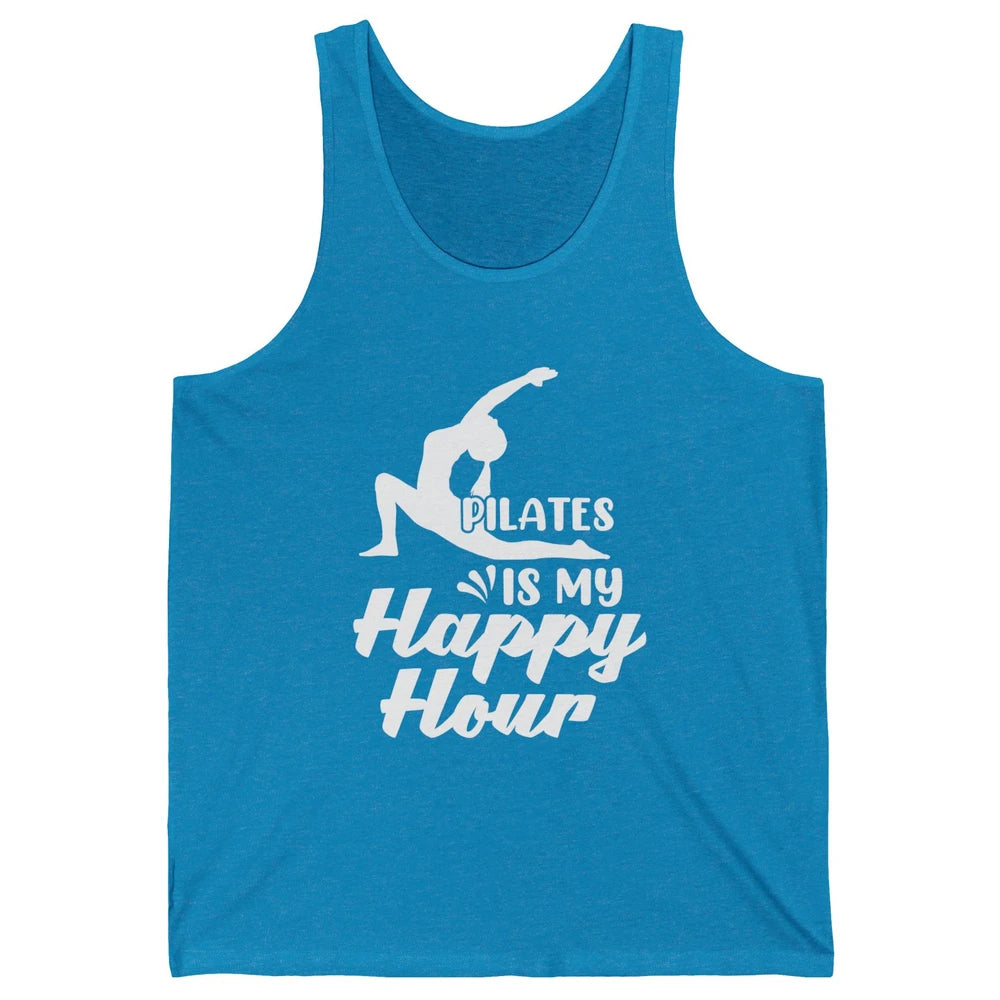 Retro Pilates Is my Happy Hour Great Woman Workout Fitness Unisex Jersey Tank