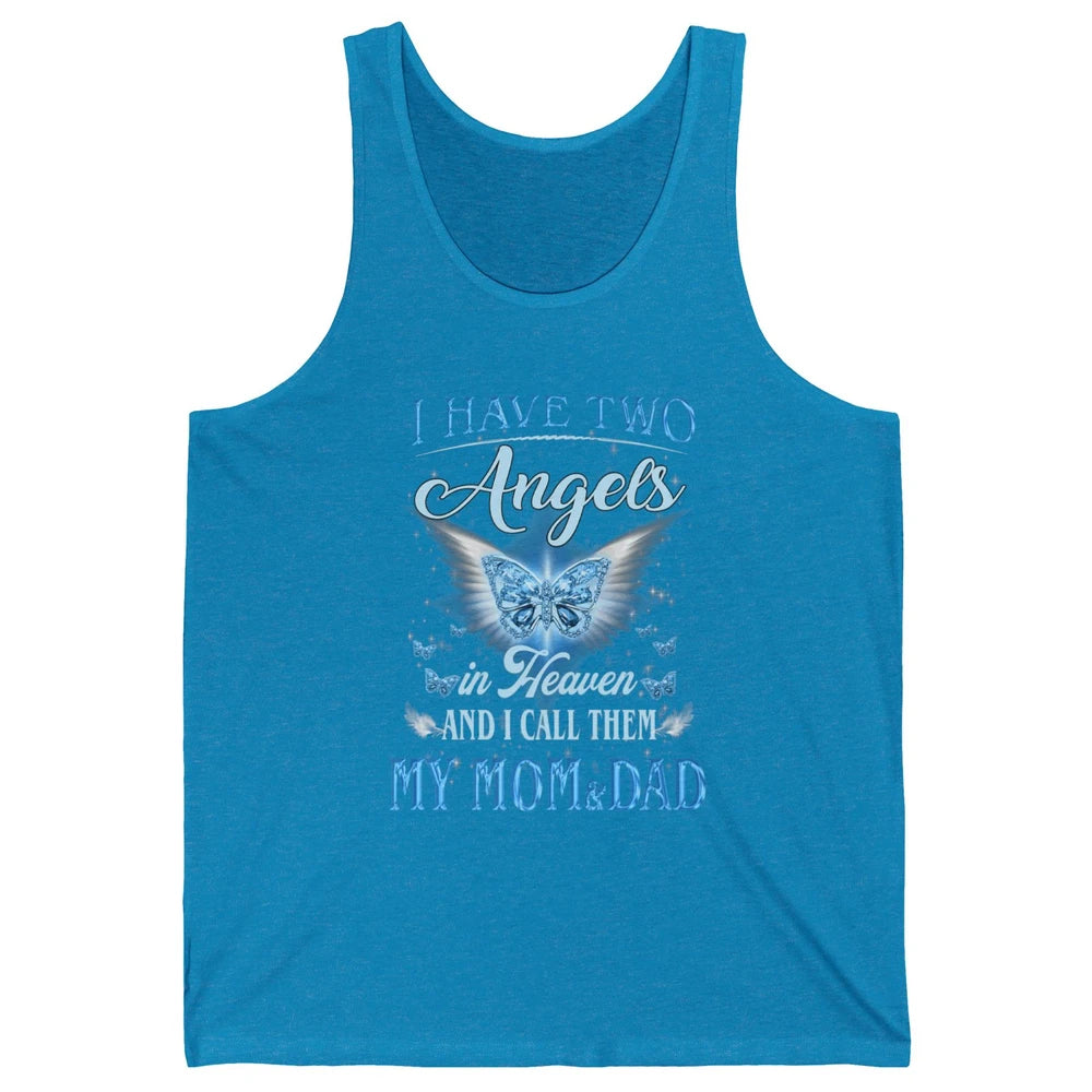 My Mom And Dad In Heaven Angel Wings Mother Memories Forever Unisex Jersey Tank