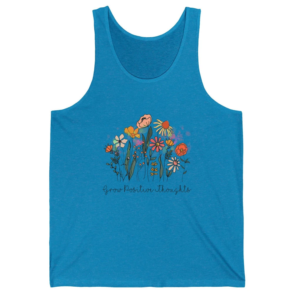 Grow Positive Thoughts Vintage Wildflowers Inspirational Unisex Jersey Tank