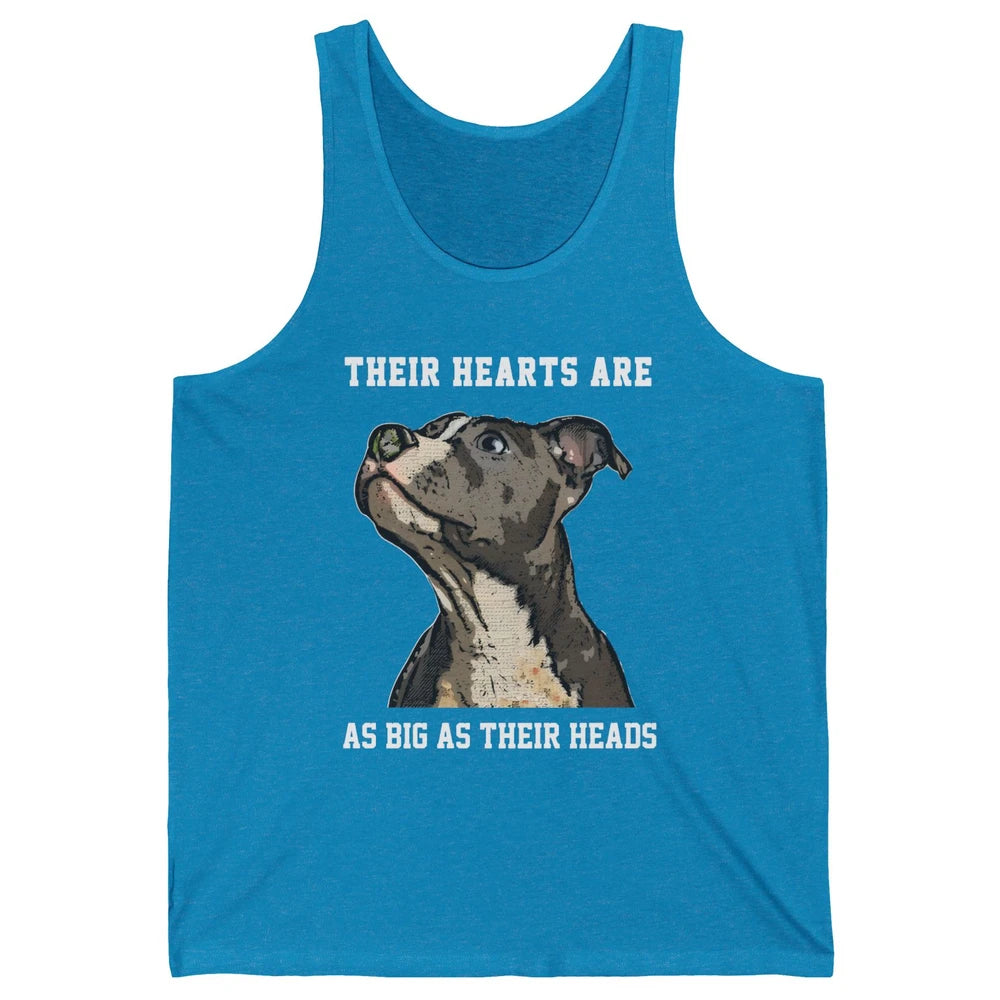 Pitbull Hearts Are As Big As Their Heads Pittie Mom Dad Unisex Jersey Tank