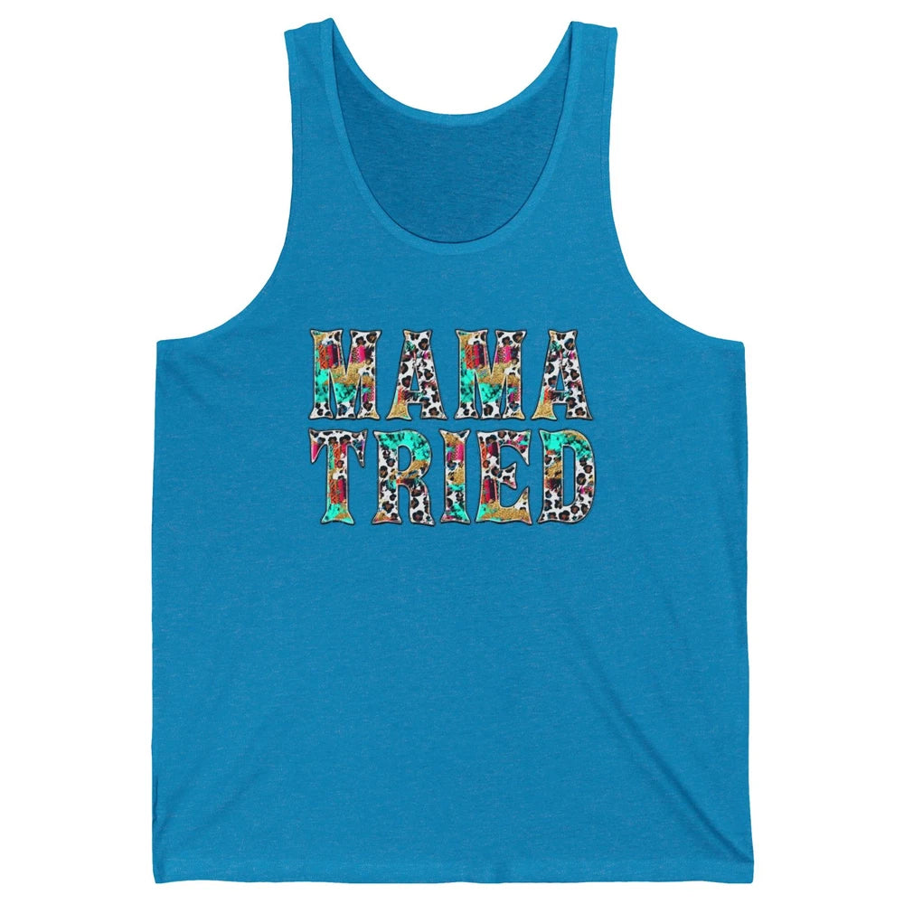 Retro Leopard Mama Tried Western Country Turquoise Cowgirl Unisex Jersey Tank