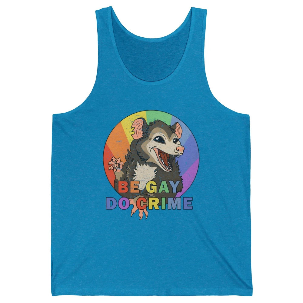 Retro Opossum Be Gay Do Crime Rainbow LGBTQ Pride Gay Unisex Jersey Tank
