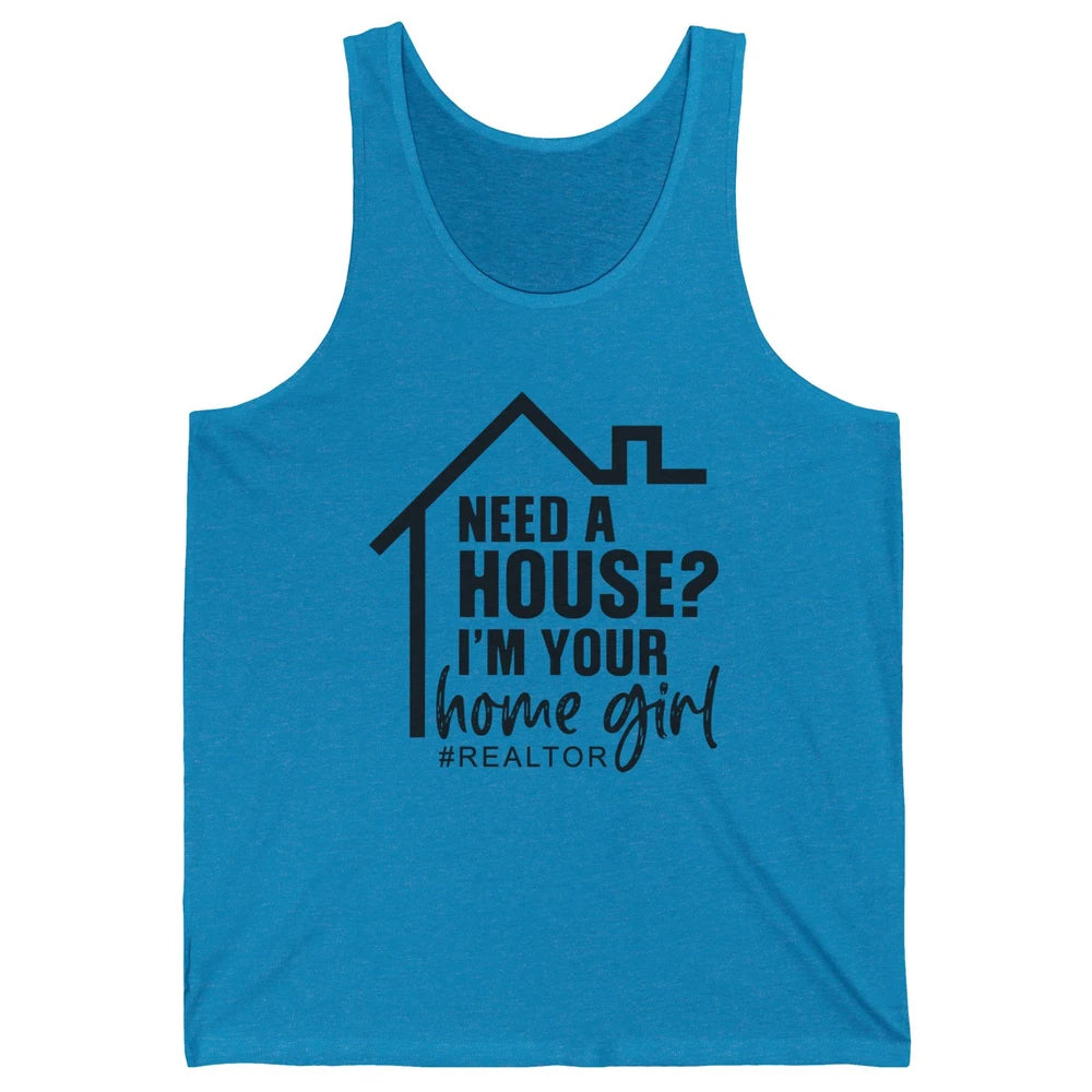 Realtor I'm Your Home Girl Real Estate Housing Investment Unisex Jersey Tank