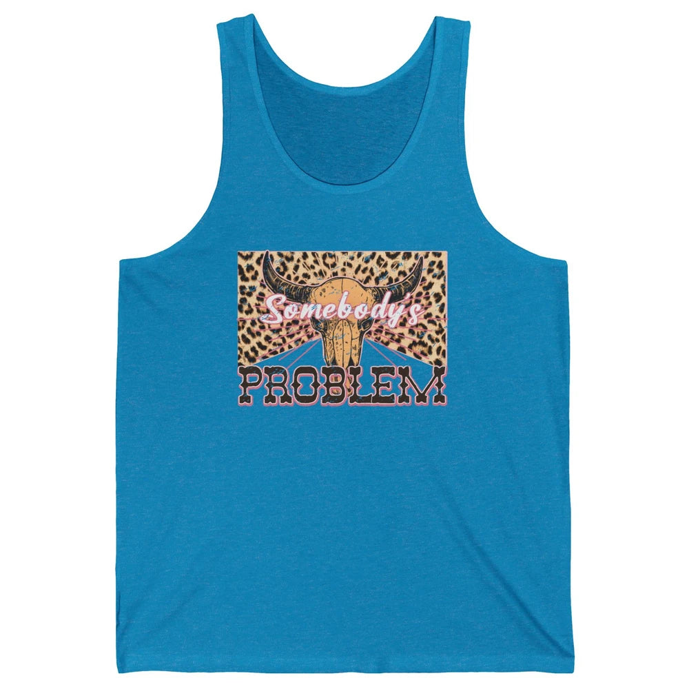 Retro Leopard Boho Bull Skull Somebody's Problem Western Unisex Jersey Tank