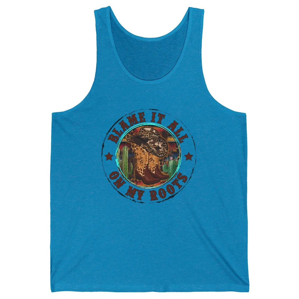Retro Leopard Cowboy Boots Blame It On My Roots Western Girl Unisex Jersey Tank