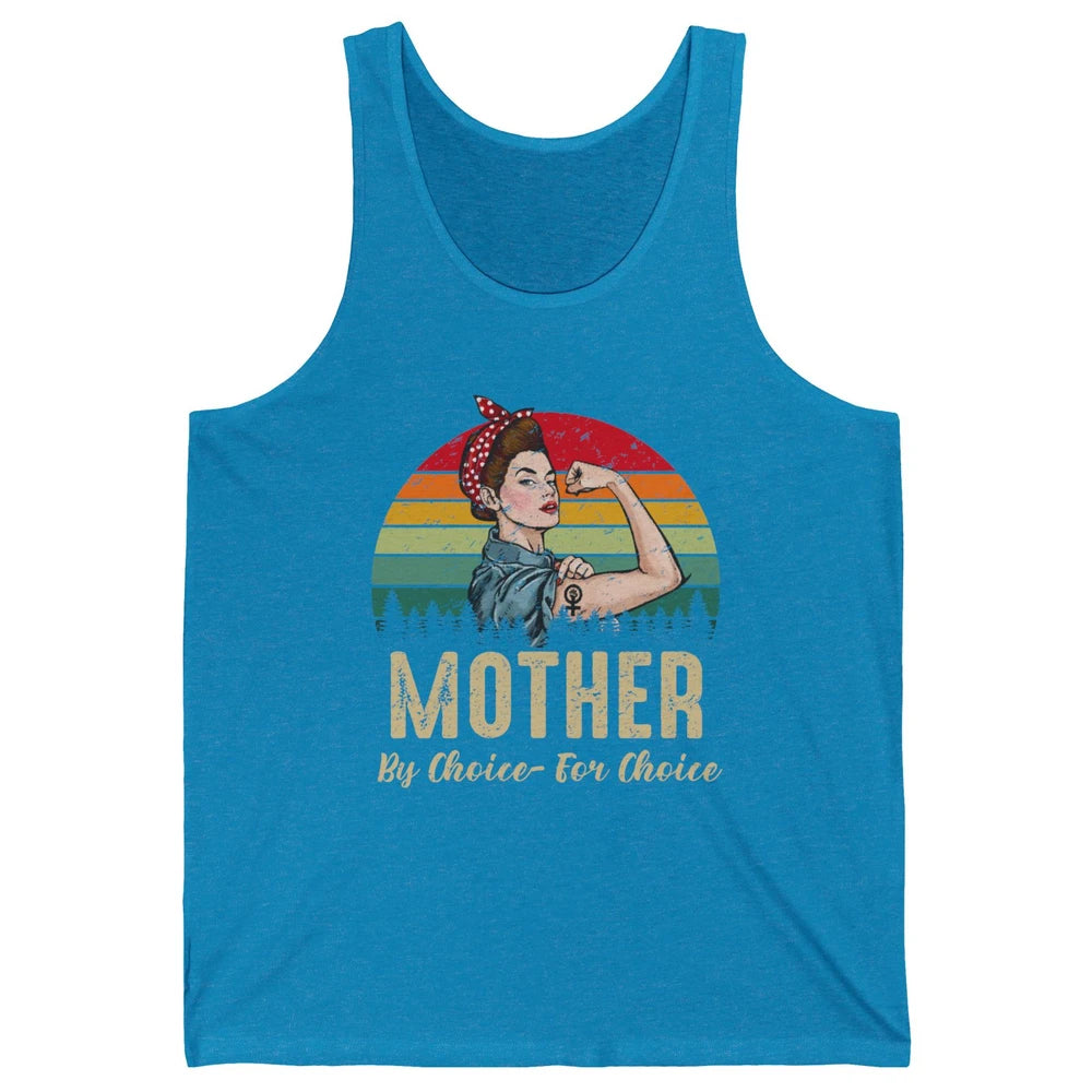 Mother By Choice For Choice Women's Power Feminist Rights Unisex Jersey Tank
