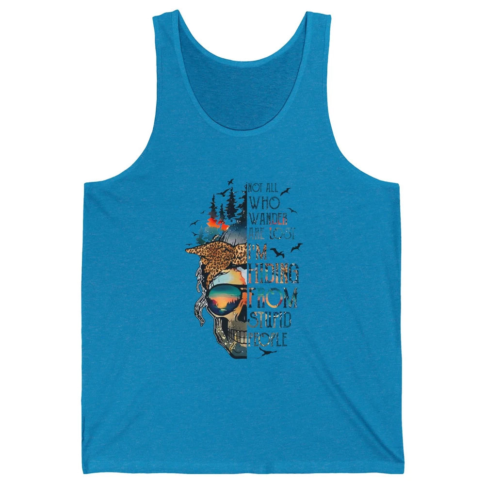 Not All Who Wander Are Lost Skull Mountain Camping Hiking Unisex Jersey Tank