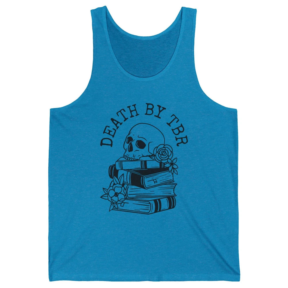 Floral Skull Books Death By TBR Book Reading Lovers Unisex Jersey Tank