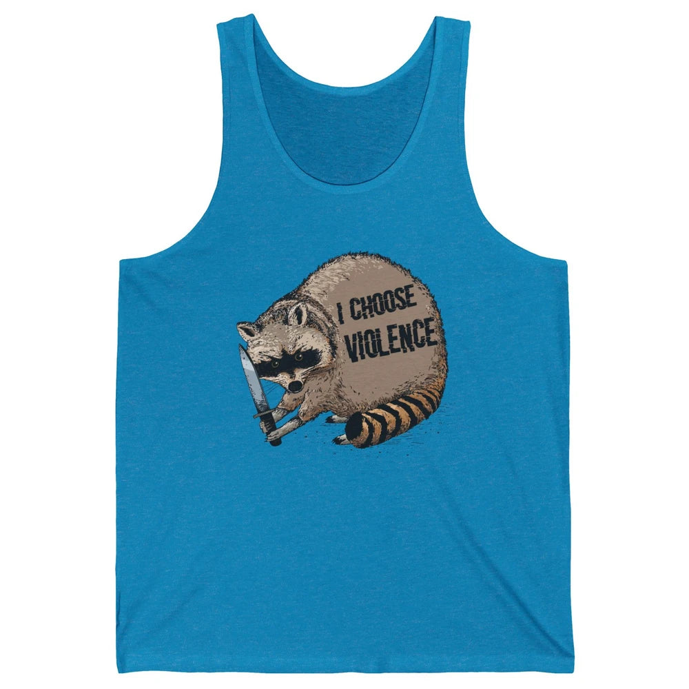 Funny Raccoon Disobey I Choose Violence Sarcastic Raccoon Unisex Jersey Tank
