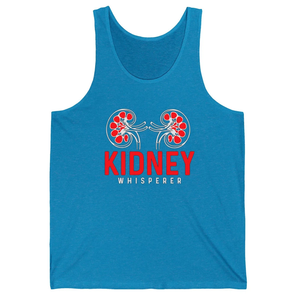 Nephrologist Dialysis Tech Nurse Kidney Whisperer Nursing Unisex Jersey Tank
