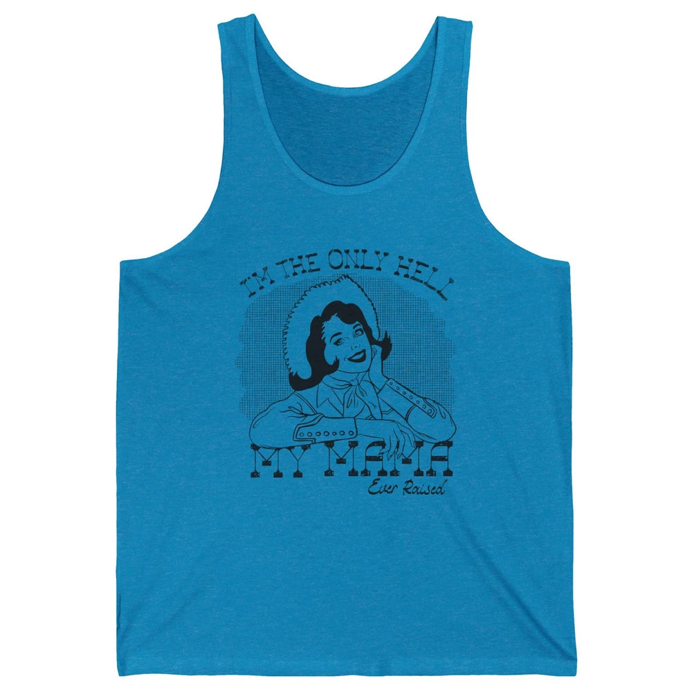Retro Cowgirl Only Hell My Momma Ever Raised Western Country Unisex Jersey Tank