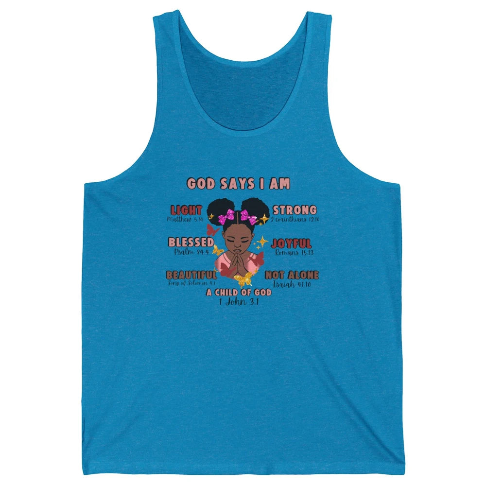 Christian God Says I Am Little Black Girl Bible Religious Unisex Jersey Tank