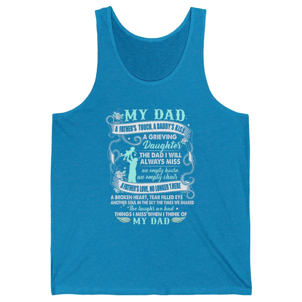 My Dad In Heaven Memories Daughter Son Loss Dad Fathers Day Unisex Jersey Tank