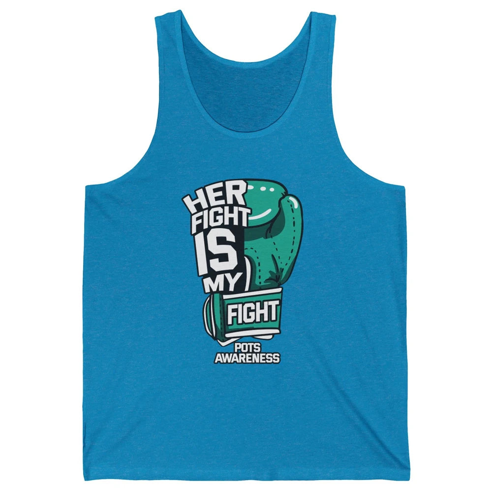 POTS Awareness Turquoise Ribbon Her Fight Is My Fight Boxing Unisex Jersey Tank