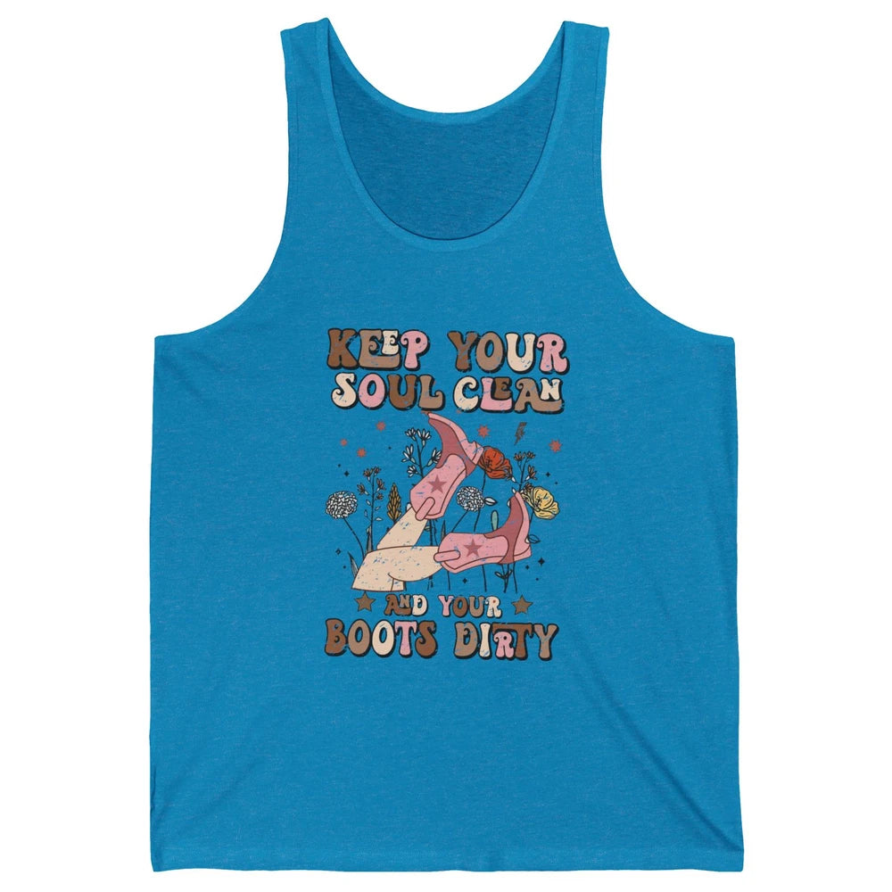 Retro Cowgirl Keep Your Soul Clean Your Boots Dirty Western Unisex Jersey Tank