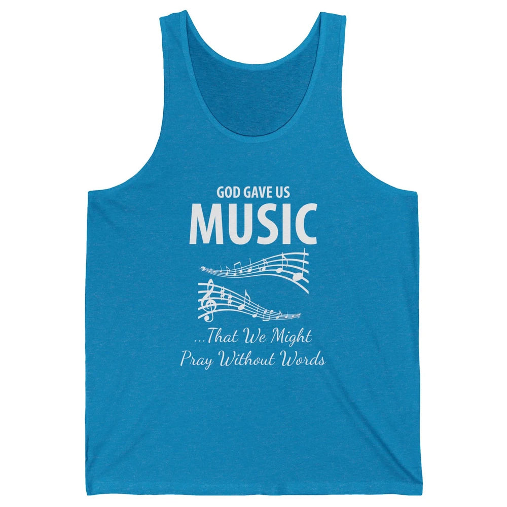 Pray God Gave Us Music Piano Christian Faith Jesus Religious Unisex Jersey Tank