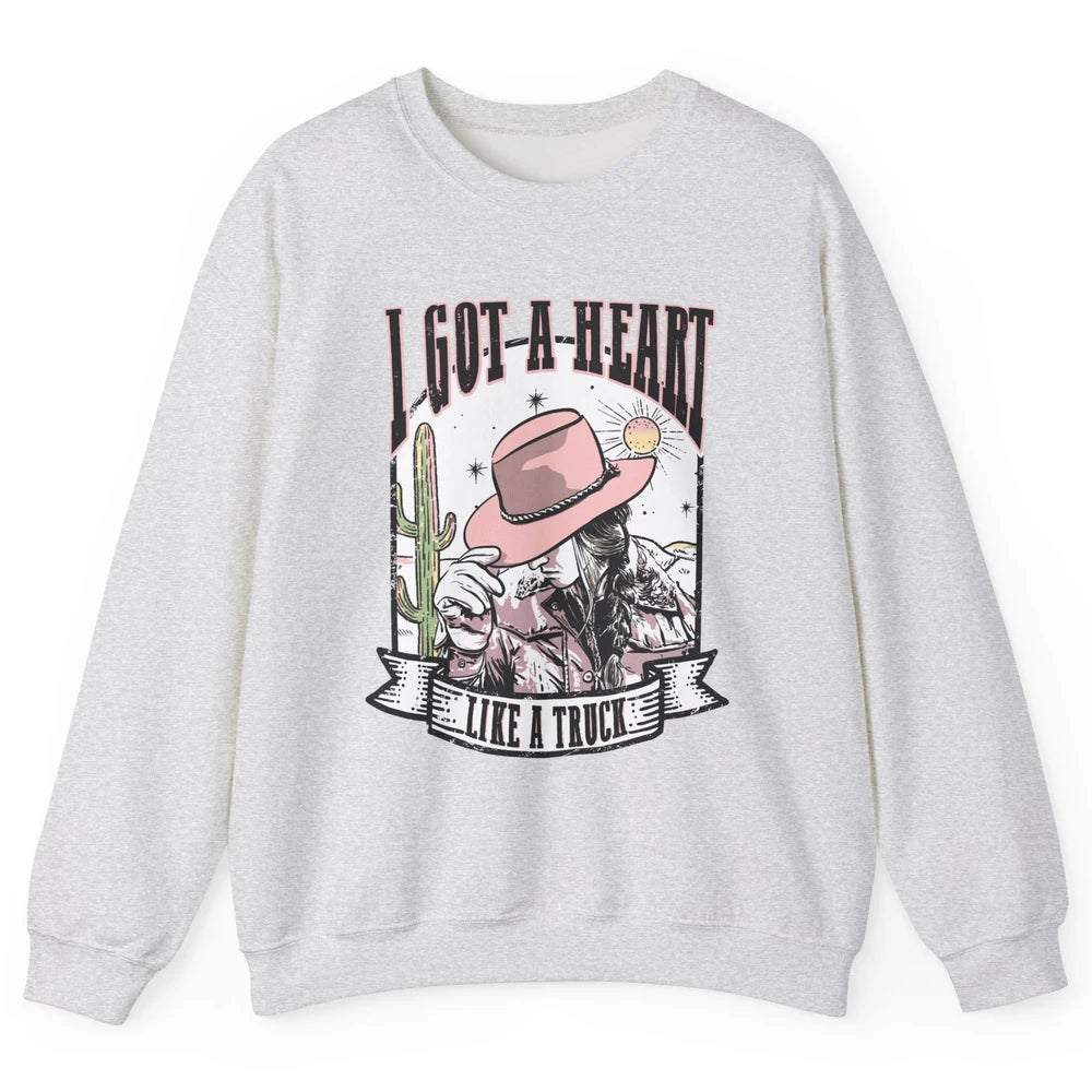 Retro Desert Cowgirl I Got A Heart Like A Truck Western Unisex Crewneck Sweatshirt