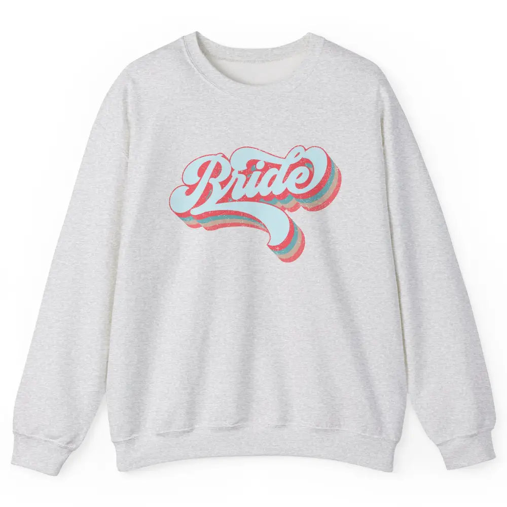 Retro 70s Future Bride Engaged Bachelorette Bridal Party Unisex Crewneck Sweatshirt